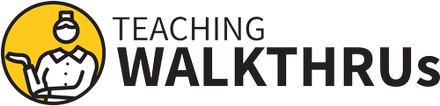 Teaching WalkThrus
